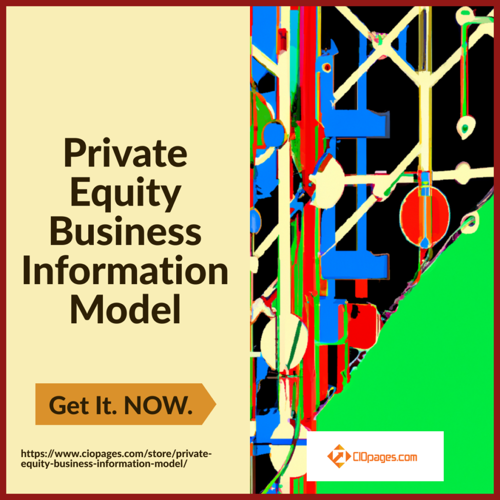 Pre-built and customizable Private Equity Business Information Model